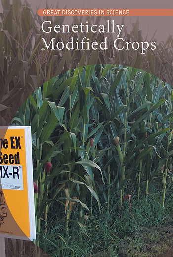 Genetically Modified Crops | Rosen Classroom