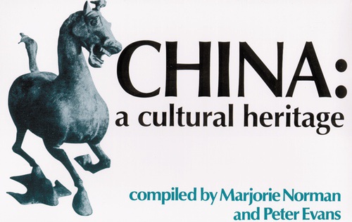 China: A Cultural Heritage