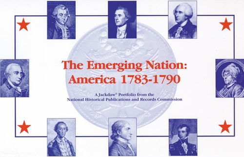 The Emerging Nation: America 1783-1790