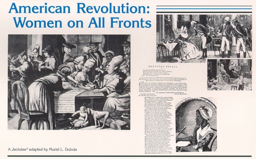 American Revolution: Women on all Fronts