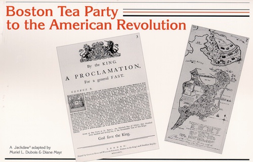 Boston Tea Party to the American Revolution