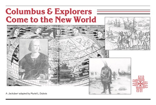 Columbus & Explorers Come to the New World