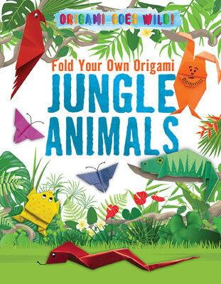 Fold Your Own Origami Jungle Animals | Rosen Classroom